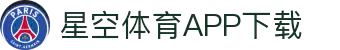 星空体育(官网)APP下载-STAR SPORTS